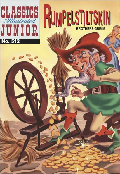 Rumpelstiltskin - Classics Illustrated Junior #512 (NOOK Comics with Zoom View)