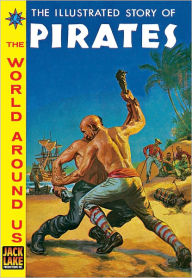 Title: Pirates - The World Around Us #W7, Author: Albert Lewis Kanter