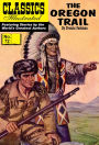 The Oregon Trail: Classics Illustrated #72