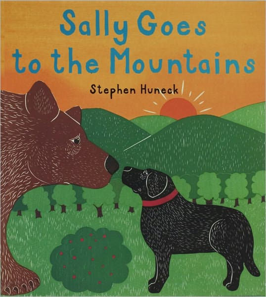 Sally Goes to the Mountains by Stephen Huneck, Hardcover | Barnes & Noble®