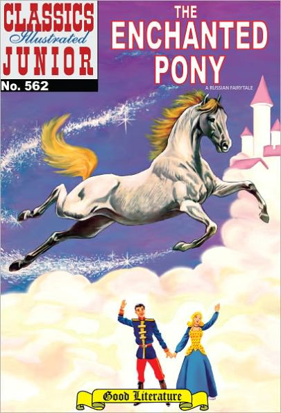 Enchanted Pony - Classics Illustrated Junior #562