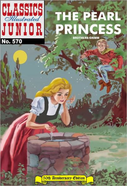 Pearl Princess - Classics Illustrated Junior #570