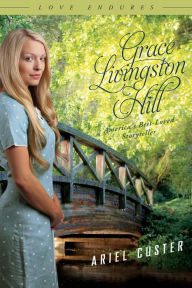 Title: Ariel Custer, Author: Grace Livingston Hill