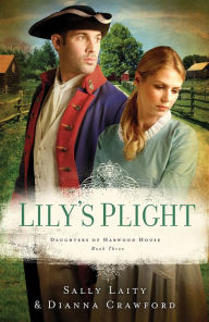 Title: Lily's Plight, Author: Dianna Crawford