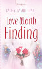 Love Worth Finding