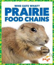 Title: Prairie Food Chains, Author: Rebecca Pettiford