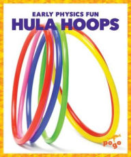 Title: Hula Hoops, Author: Jenny Fretland VanVoorst