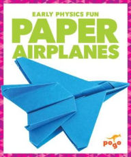Title: Paper Airplanes, Author: Jenny Fretland VanVoorst