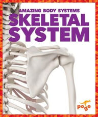 Title: Skeletal System, Author: Karen Kenney