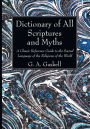 Dictionary of All Scriptures and Myths