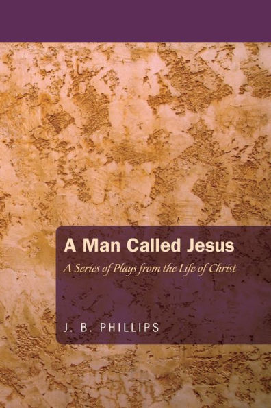 A Man Called Jesus