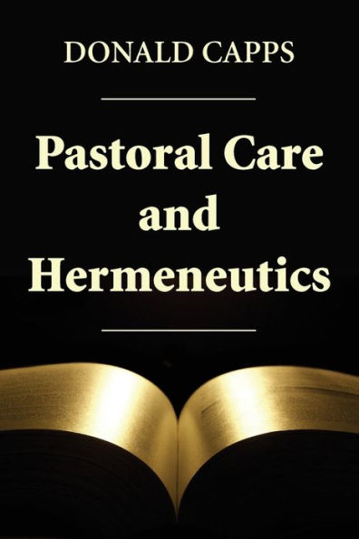 Pastoral Care and Hermeneutics