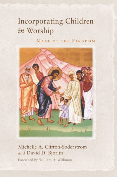 Incorporating Children Worship: Mark of the Kingdom