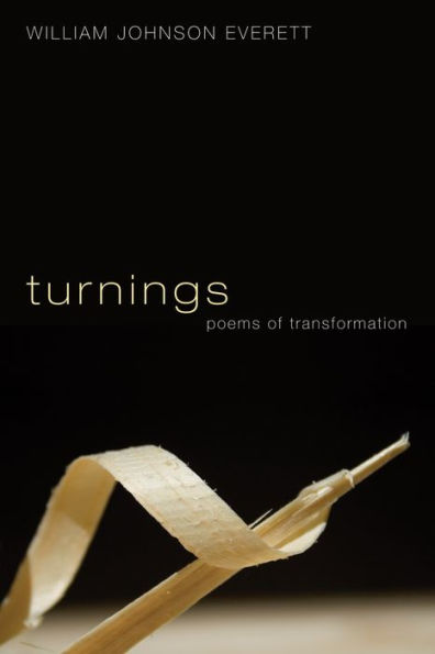 Turnings: Poems of Transformation