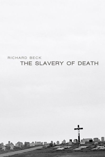 The Slavery of Death