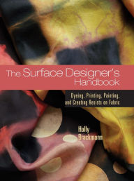 Title: The Surface Designer's Handbook (PagePerfect NOOK Book), Author: Holly Brackmann