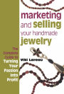 Marketing and Selling Your Handmade Jewelry