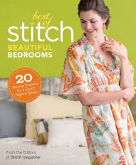 Title: Best of Stitch - Beautiful Bedrooms, Author: Amber Eden