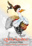 Alternative view 1 of The Quackling Coloring Book: A Grayscale Adult Coloring Book and Children's Storybook Featuring a Favorite Folk Tale