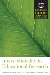 Title: Intersectionality in Educational Research, Author: James L. Olive