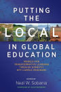 Putting the Local in Global Education: Models for Transformative Learning Through Domestic Off-Campus Programs