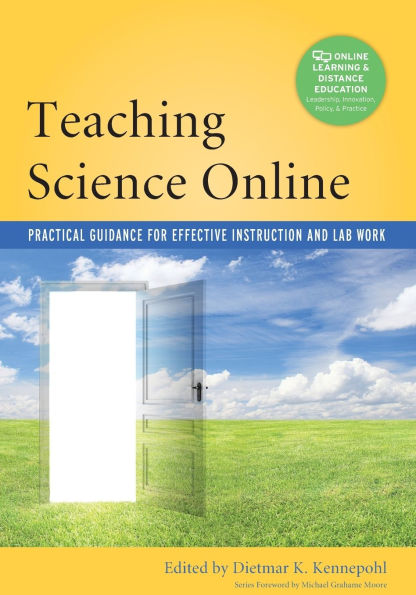 Teaching Science Online: Practical Guidance for Effective Instruction and Lab Work