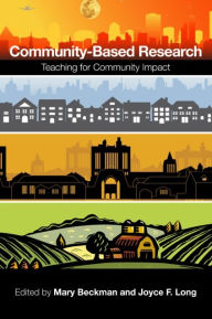 Title: Community-Based Research: Teaching for Community Impact, Author: Mary Beckman