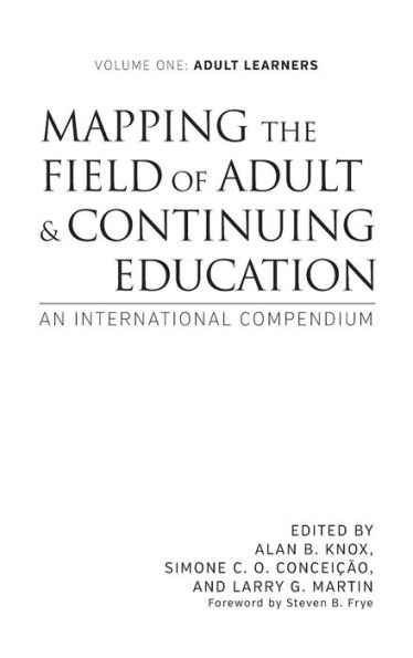 Mapping the Field of Adult and Continuing Education: An International Compendium: Volume 1: Learners