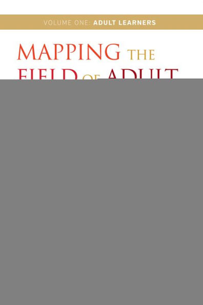 Mapping the Field of Adult and Continuing Education: An International Compendium: Volume 1: Learners