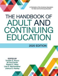 Title: The Handbook of Adult and Continuing Education, Author: Tonette S. Rocco