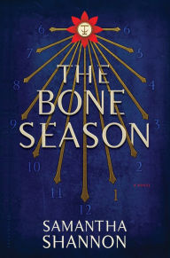 Title: The Bone Season (Bone Season Series #1), Author: Samantha Shannon