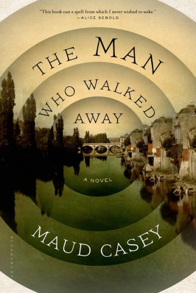 The Man Who Walked Away: A Novel