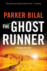 Title: The Ghost Runner (Makana Series #3), Author: Parker Bilal