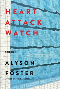 Title: Heart Attack Watch, Author: Alyson Foster