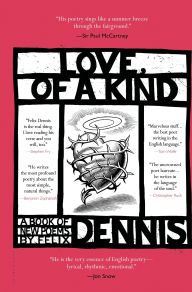 Title: Love, of a Kind: A Book of New Poems, Author: Felix Dennis