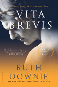 Title: Vita Brevis: A Crime Novel of the Roman Empire, Author: Ruth Downie