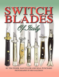 Title: Switchblades of Italy, Author: Tim Zinser