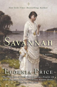 Title: Savannah, Author: Eugenia Price