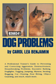 Title: Dog Problems, Author: Carol Lea Benjamin