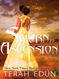 Title: Sworn to Ascension, Author: Terah Edun