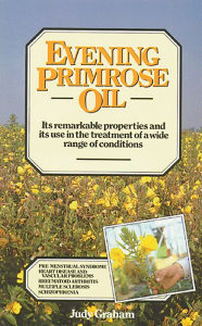 Title: Evening Primrose Oil, Author: Judy Graham