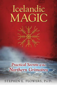 Best selling audio book downloads Icelandic Magic: Practical Secrets of the Northern Grimoires