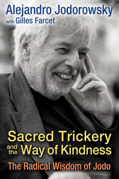 Sacred Trickery and the Way of Kindness: The Radical Wisdom of Jodo