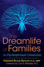 The Dreamlife of Families: The Psychospiritual Connection