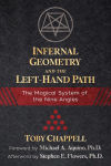 Alternative view 1 of Infernal Geometry and the Left-Hand Path: The Magical System of the Nine Angles