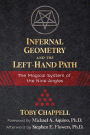 Infernal Geometry and the Left-Hand Path: The Magical System of the Nine Angles