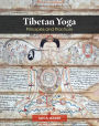 Tibetan Yoga: Principles and Practices