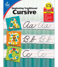 Title: Beginning Traditional Cursive, Grades 1 - 3, Author: Carson Dellosa Education