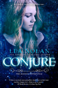 Title: Conjure (Hoodoo Apprentice Series #1), Author: Lea Nolan