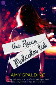 Title: The Reece Malcolm List, Author: Amy Spalding